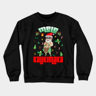 Mele Kalikimaka Christmas Santa Shaka Hawaii Crewneck Sweatshirt
